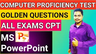 🔥MS Power Point Golden CPT questions solved for all exams | ICCR SSC KVS RRB practical