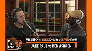 MIC CHECK: Jake Paul vs Ben Askren Prediction