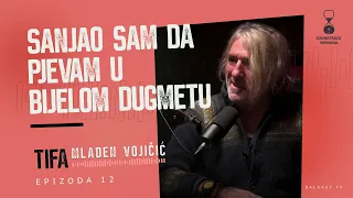 Soundtrack vremena - Tifa - Sanjao sam da pjevam u Bijelom dugmetu - E12