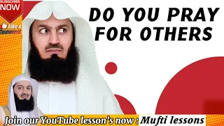 Do you pray for others | Motivational Garage | Mufti Menk | shorts
