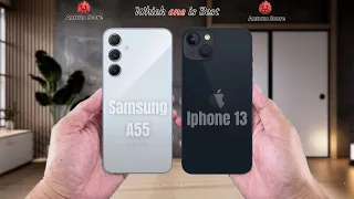 Samsung A55 vs Iphone 13  Full comparison ⚡Which one is Best