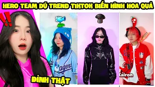 SAMMY REACTION HERO TEAM ĐÚ TREND TIK TOK BIẾN HÌNH TRÁI CÂY SIÊU CUỐN