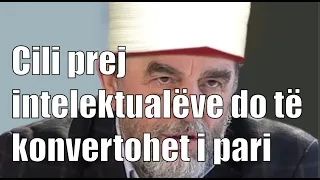 Tim Shkupi: Cili prej intelektualëve do të konvertohet i pari?