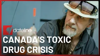 Inside Canada’s fentanyl overdose epidemic | SBS Dateline