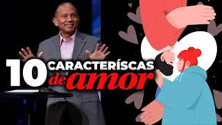 10 CARACTERÍSTICAS DEL AMOR QUE NO PUEDEN FALTAR EN SU MATRIMONIO. Sixto Porras predica del amor