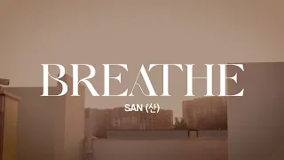 ATEEZ(에이티즈) 산 "이하이 - 한숨 (Breathe)" 가사 (Hangul Lyrics)