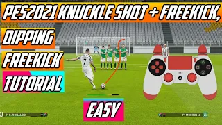 PES2021 - Knuckle Shot Tutorial (Easy)