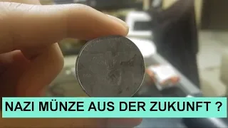 Nazi Münze aus der Zukunft?