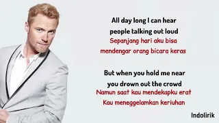 Ronan Keating - When You Say Nothing At All | Lirik Terjemahan