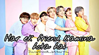 Har ek Friend kamina hota hai~bts fmv || btsfunnyedit