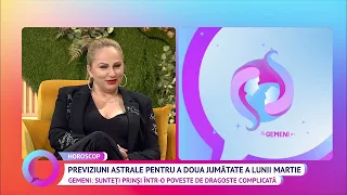 Previziuni astrale pentru a doua jumătate a lunii martie