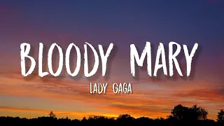 Lady Gaga - Bloody Mary (Sped Up / TikTok Remix) Lyrics | I'll dance dance dance with my hands