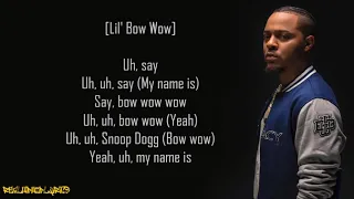 Lil' Bow Wow - Bow Wow (That's My Name) ft. Snoop Dogg (Lyrics)