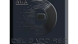 Del Gado Rec Party #4 -Mix - [February 2K16]#TechHouse