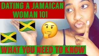 THINGS TO EXPECT WHEN DATING A JAMAICAN WOMAN|| THE HONEST TRUTH!! DATING A JAMAICAN WOMAN 101.