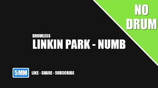 Linkin Park Numb | No Drums and No Vocal | 5 Minute Music