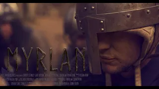 Myrlan | Fantasy Short Film Trailer