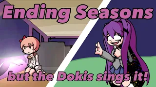 FNF Cover - Ending Seasons but the Dokis sings it!