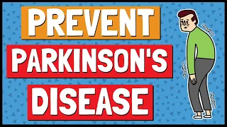 How To Prevent Parkinson's Disease