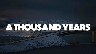 Christina Perri - A Thousand Years (Lyrics)