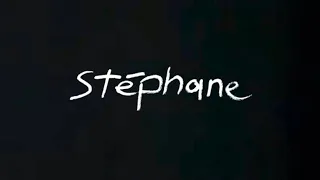 STÉPHANE (bande annonce)