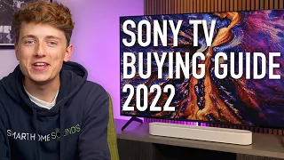 Sony TV 2022 Buying Guide: What are the differences?