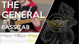 Guns N' Roses - The General // Bass Cover // Play Along Tabs and Notation