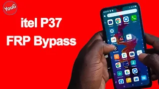 itel p37 (P651w) frp bypass without a PC || YouGtech