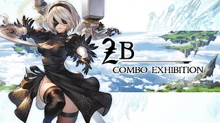 [GBVSR] 2B Combo Exhibition