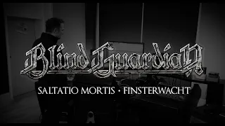 BLIND GUARDIAN - Saltatio Mortis "Finsterwacht" | Vocal Recordings