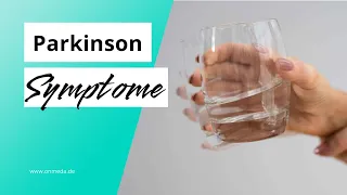 Parkinson: Erste Anzeichen und Symptome im Verlauf