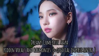 Dreams Come True Aespa Vocals and harmonies  (+ official instrumental )