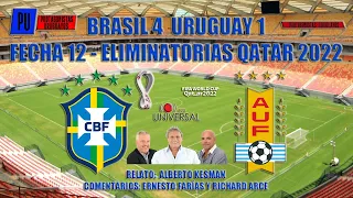 Brasil 4 Uruguay 1 - Fecha 12 - Eliminatorias Sudamericanas Qatar 2022