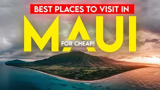Ultimate Guide to Exploring Maui on a Budget in 2024!
