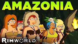 AMAZONIA | RimWorld [1]