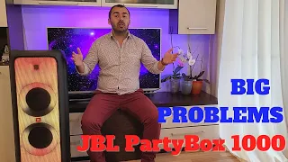 JBL PartyBox 1000  - BIG PROBLEMS