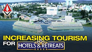 Increasing tourism and improving transportation for Hotels and Retreats in Hilly Strait City Ep 10
