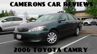 2006 Toyota Camry LE 2.4 L 4-Cylinder Review | Camerons Car Reviews