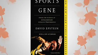 The Sports Gene: Inside the Science of Extraordinary Athletic Performance