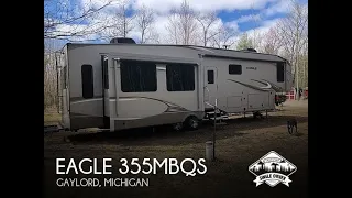 [UNAVAILABLE] Used 2019 Eagle 355MBQS in Gaylord, Michigan