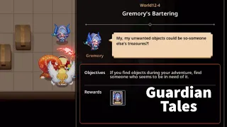 Quest Gremory's Bartering WORLD 12-4 - Guardian Tales