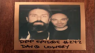David Lowery - Distraction Pieces Podcast with Scroobius Pip #242