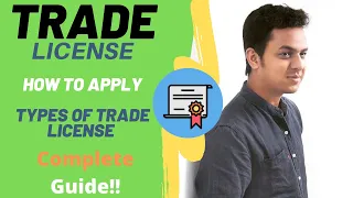 Trade License Complete Guide - Types of Trade License Registration | What is Trade License (2021)