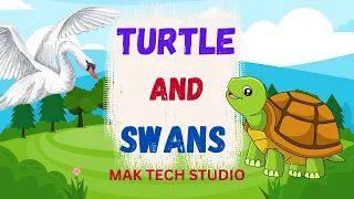 Turtle And Swan Story - Moral Stories For Kids | Bedtime Story #readaloud [11.ai]