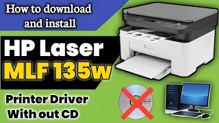 How to download and Install HP Laser 135w Printer Driver on Windows in Easy Steps english guidelines