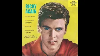 Ricky Nelson - Be True To Me [Mono-to-Stereo] - 1958