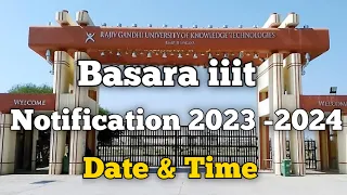 Basara iiit notification 2023 - 2024 | Basara iiit admissions | FocusfireRgukt | basara iiit