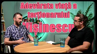 Adevărata viață a torționarului Vișinescu