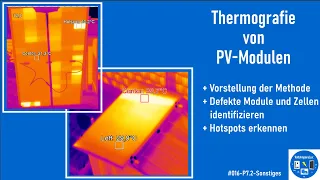 #016 - Thermografie von PV-Modulen | Hotspots erkennen | Defekte Module identifizieren