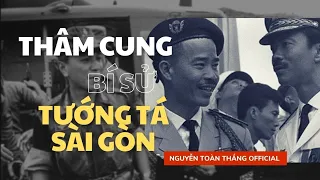 THÂM CUNG BÍ SỬ TƯỚNG TÁ SÀI GÒN FULL